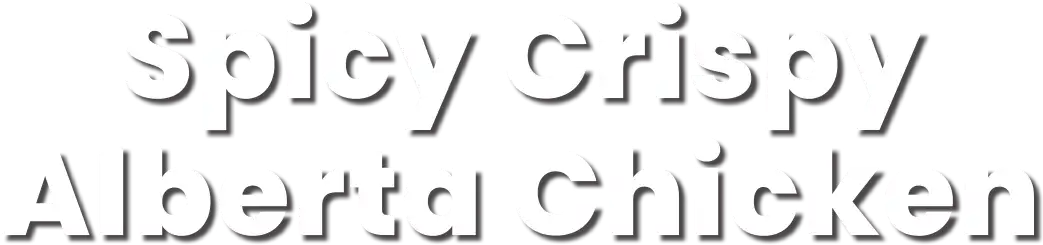 spicy-crispy-alberta-chicken